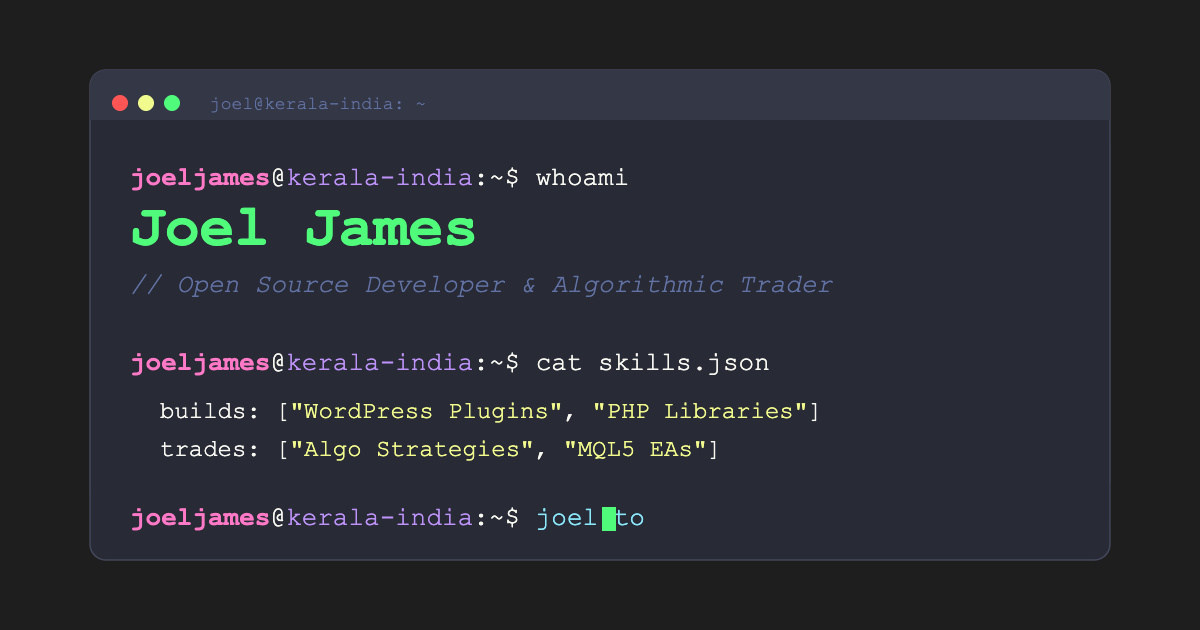 Joel James — Open Source Developer & Algorithmic Trader